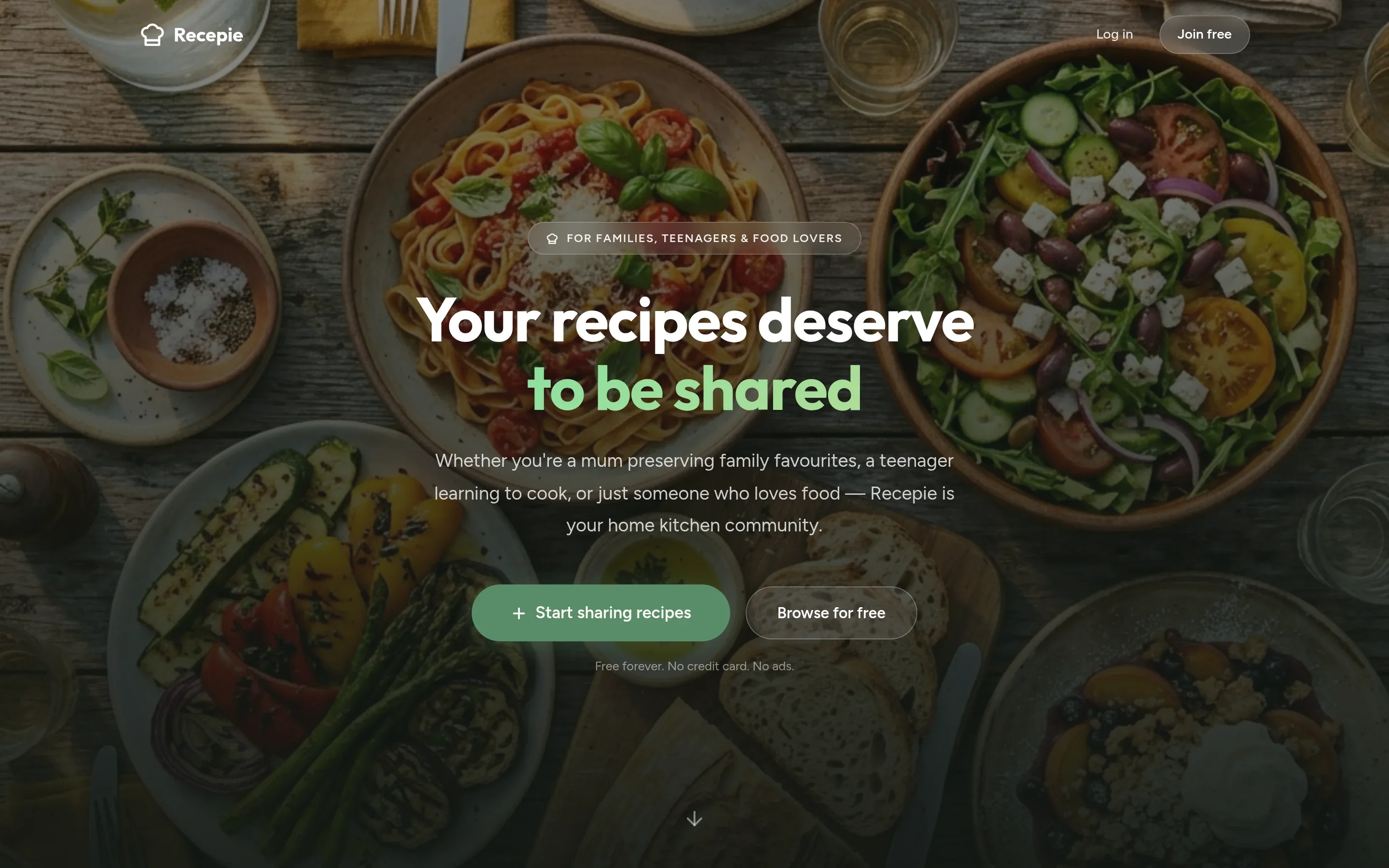 Recepie landing page with the headline “Your recipes deserve to be shared” over a table of homemade dishes
